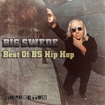 Big Swede - Best of BS Hip Hop, Vol. 2