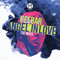 Beebar - Angel in Love (The Mixes)