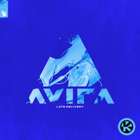 AVIRA - Late Delivery