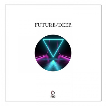 Various Artists - Future/Deep, Vol. 19