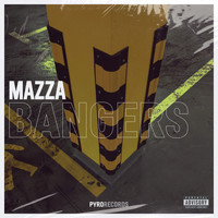 Mazza - Bangers (Explicit)