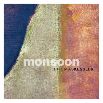 Thomas Kessler - Monsoon