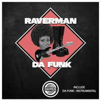 Raverman - Da funk
