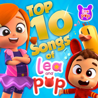 Lea and Pop - Top 10 Songs of Lea and Pop