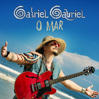Gabriel Gabriel - O Mar