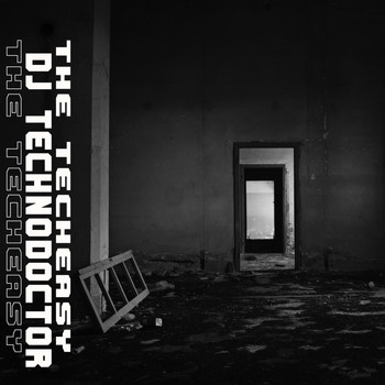 Dj Technodoctor - The Techeasy
