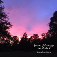 Brendan Moir - Brahms: Intermezzo, Op 118, No. 2