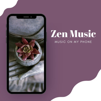 Portable Music Vibes - Music on My Phone: Zen Music