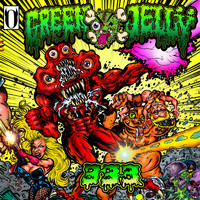 Green Jelly - 333 (Remastered [Explicit])