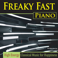 The Kokorebee Sun - Freaky Fast Piano (High Energy Classical Music for Happiness)
