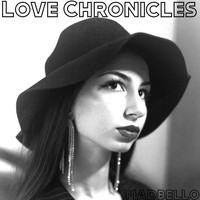 Madbello - Love Chronicles