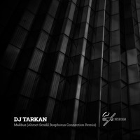 DJ Tarkan - Makbuz (Ahmet Sendil Bosphorus Connection Remix)