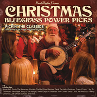 Raymond Fairchild - Christmas Bluegrass Power Picks - Pickin' The Classics