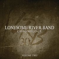 Lonesome River Band - Chronology (Vol. 2)