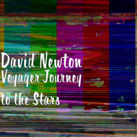 David Newton - Voyager Journey to the Stars