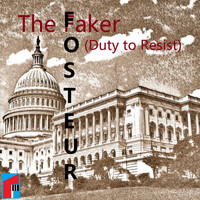 Fosteur - The Faker (Duty to Resist)