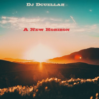 Dj Dcuellar - A New Horizon