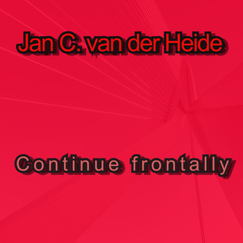 Jan C. van der Heide / - Continue Frontally