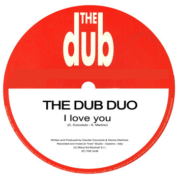 The Dub Duo - I Love You
