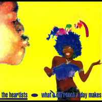 The Heartists - What a Difference a Day Makes
