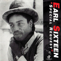 Earl Sixteen - Special Request