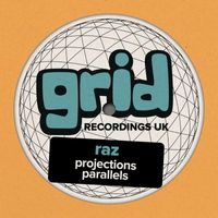 Raz - Projections / Parallels
