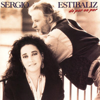 Sergio Y Estibaliz - De Par en Par (Remasterizado)