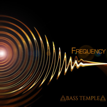 Bass Temple - Frequency