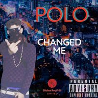 Polo - Changed Me