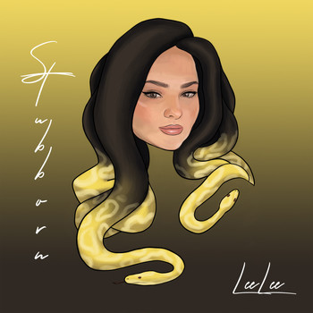 Lee Lee - Stubborn (Explicit)