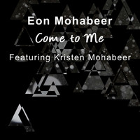 Eon Mohabeer / - Come to Me
