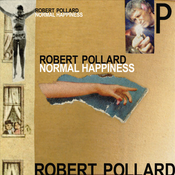 Robert Pollard - Normal Happiness