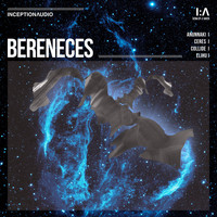 Bereneces - Anunnaki EP