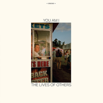You Am I / - The Lives Of Others