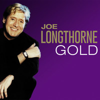 Joe Longthorne - Gold