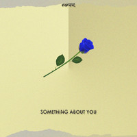 Eufer / - Something About You