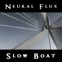 Neural Flux / - Slow Boat