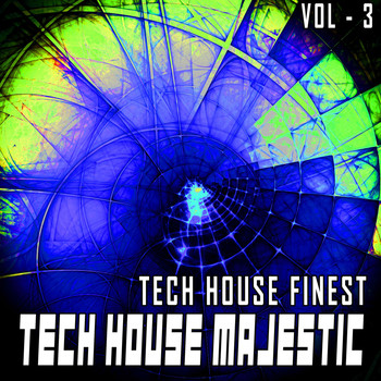Various Artists - Tech House Majestic, Vol. 3 (Tech House Finest)