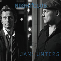 Jamhunters - Nightclub (Explicit)