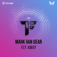 Mark van Gear - Fly Away
