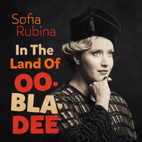 Sofia Rubina - In the Land of Oo-Bla-Dee