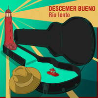 Descemer Bueno - Río Lento