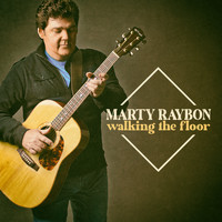 Marty Raybon - Walking the Floor