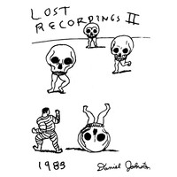 Daniel Johnston - The Lost Recordings II
