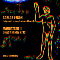 Carlos Perón - Manhattan II (Remastered 24 Bit)