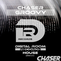 Chaser - Groovy