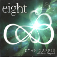 Dyan Garris - Eight
