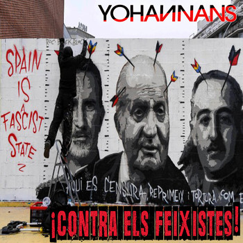 Yohannans - Contra Els Feixistes (Explicit)