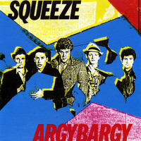 Squeeze - Argybargy
