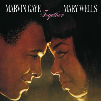 Marvin Gaye, Mary Wells - Together